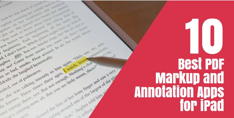 Best PDF Markup and Annotation Apps for iPad and iPencil in 2018